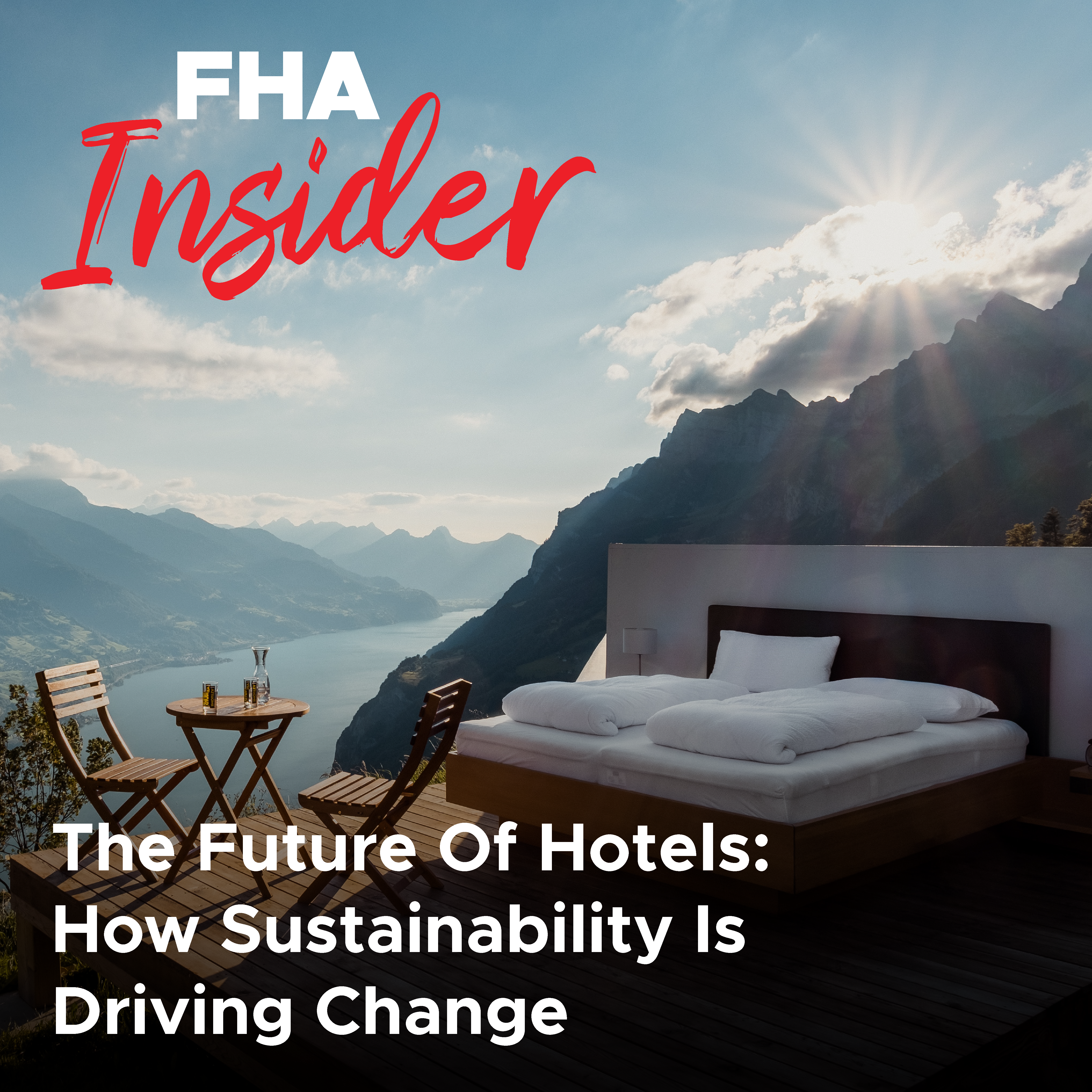 The Future of Hotels: How sustainability is driving change