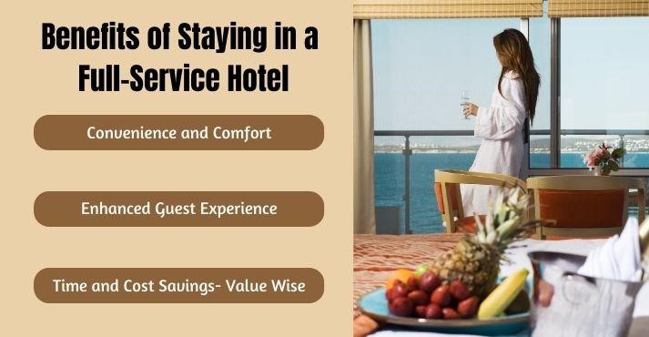 benefits-of-staying-in-a-full-service-hotel