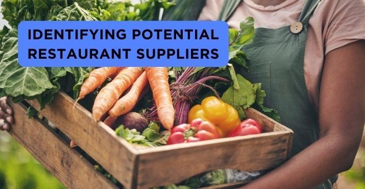 Identifying Potential Restaurant Suppliers