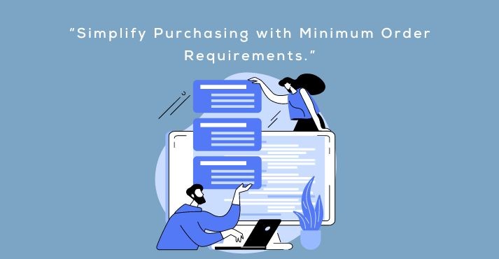 Minimum Order Requirements